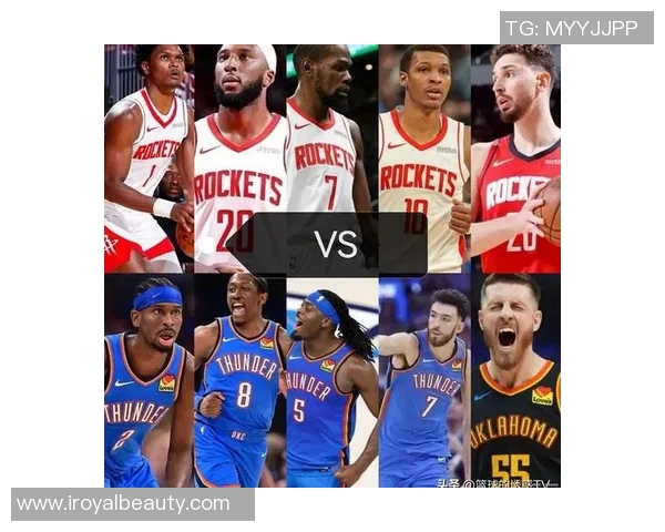 火箭与雷霆历年对决比分回顾及精彩瞬间分析